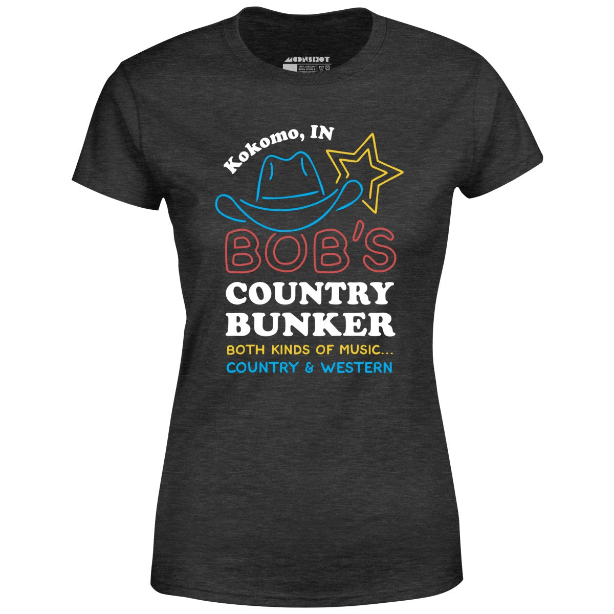 Bob's Country Bunker - Women's T-Shirt