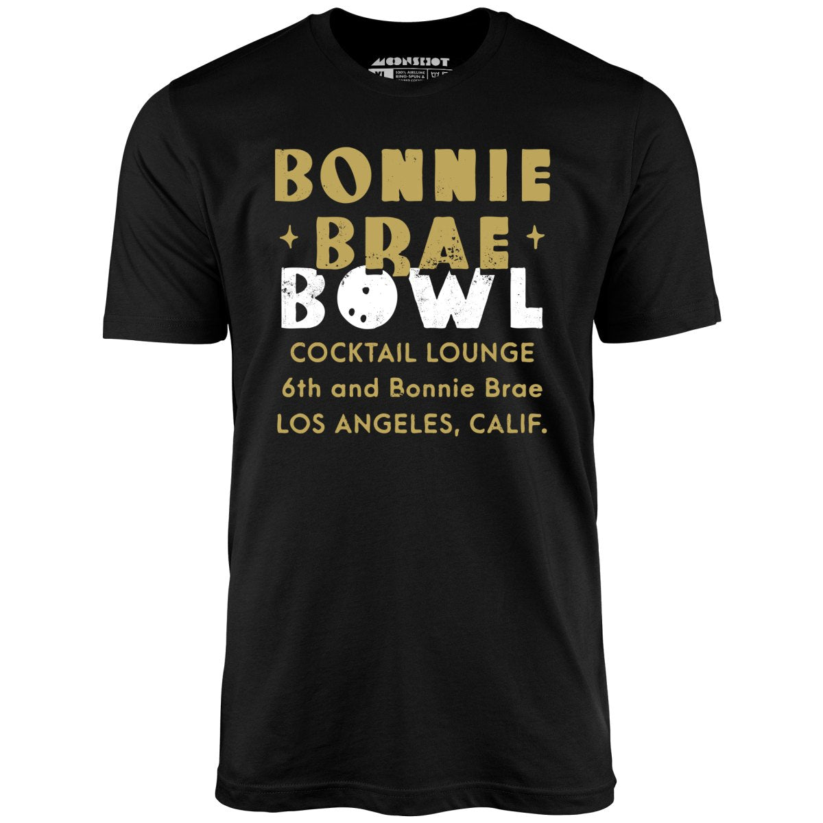 Bonnie Brae Bowl - Los Angeles, CA - Vintage Bowling Alley - Unisex T-Shirt