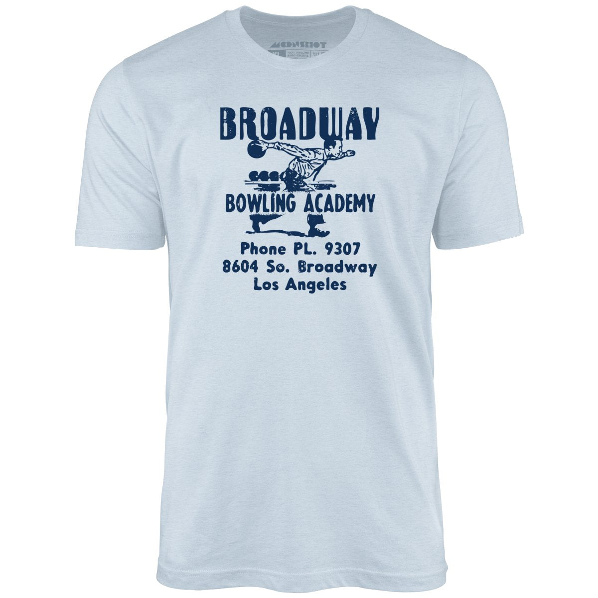 Broadway Bowling Academy - Los Angeles, CA - Vintage Bowling Alley - Unisex T-Shirt