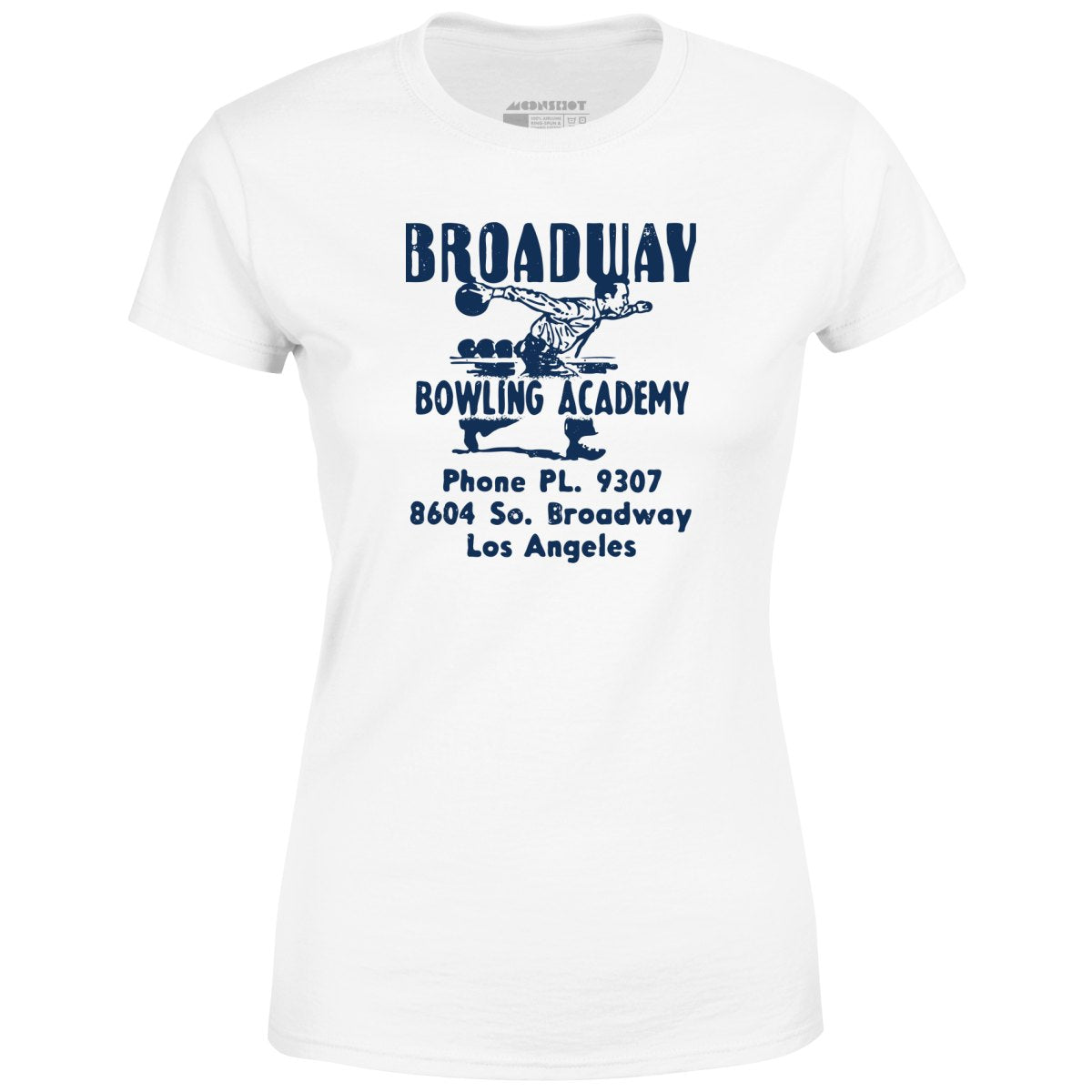 Broadway Bowling Academy - Los Angeles, CA - Vintage Bowling Alley - Women's T-Shirt