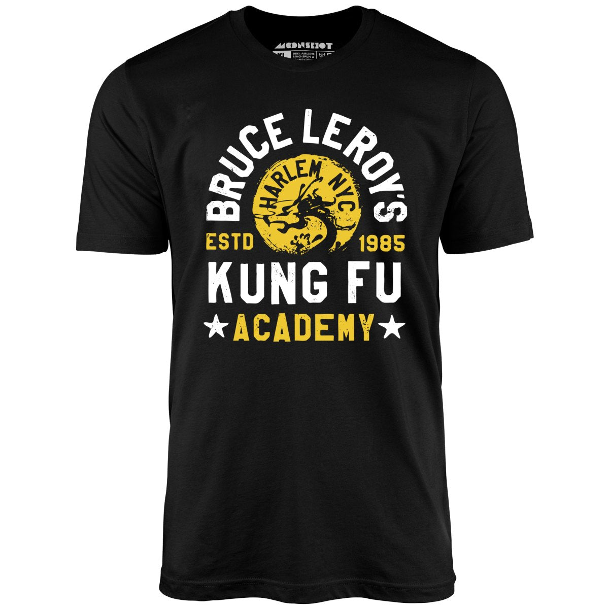 Bruce Leroy's Kung Fu Academy - Unisex T-Shirt
