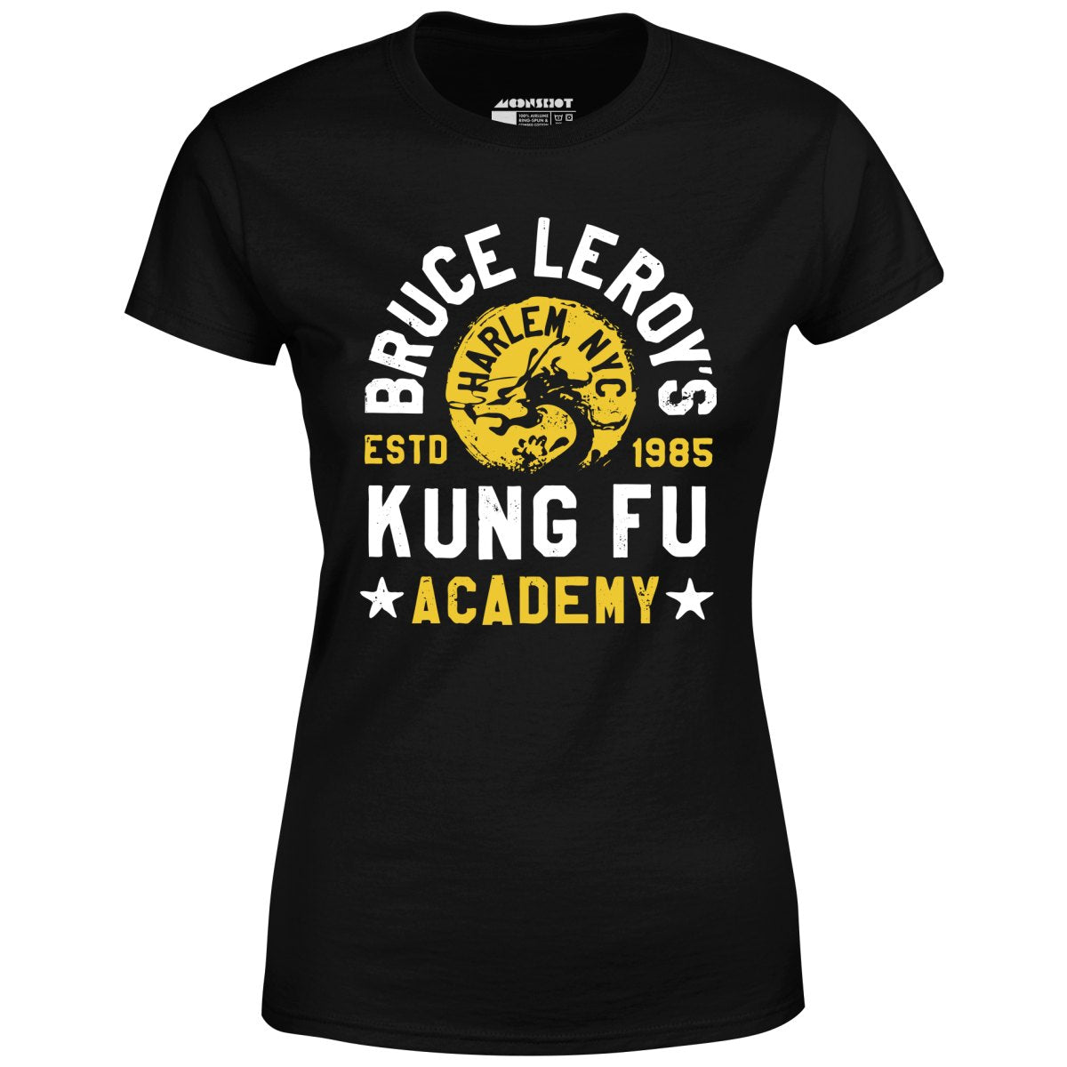 Bruce Leroy's Kung Fu Academy - Women's T-Shirt