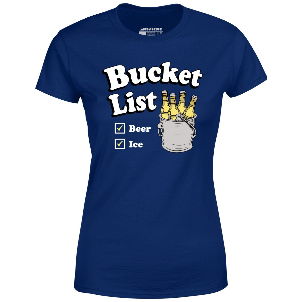 Bucket List - Women's T-Shirt