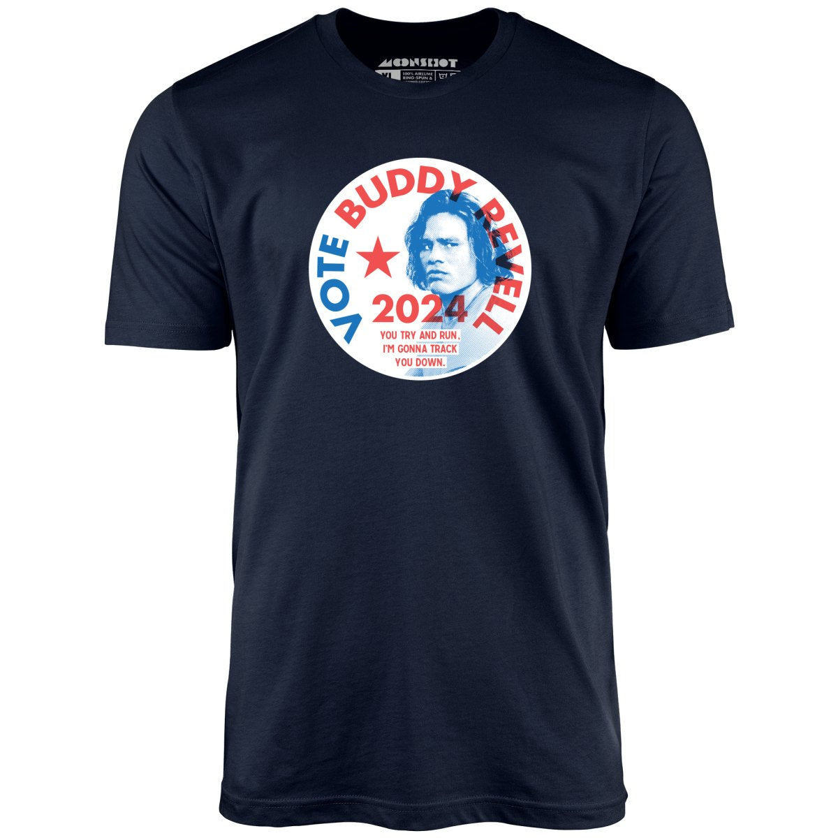 Buddy Revell 2024 - Unisex T-Shirt