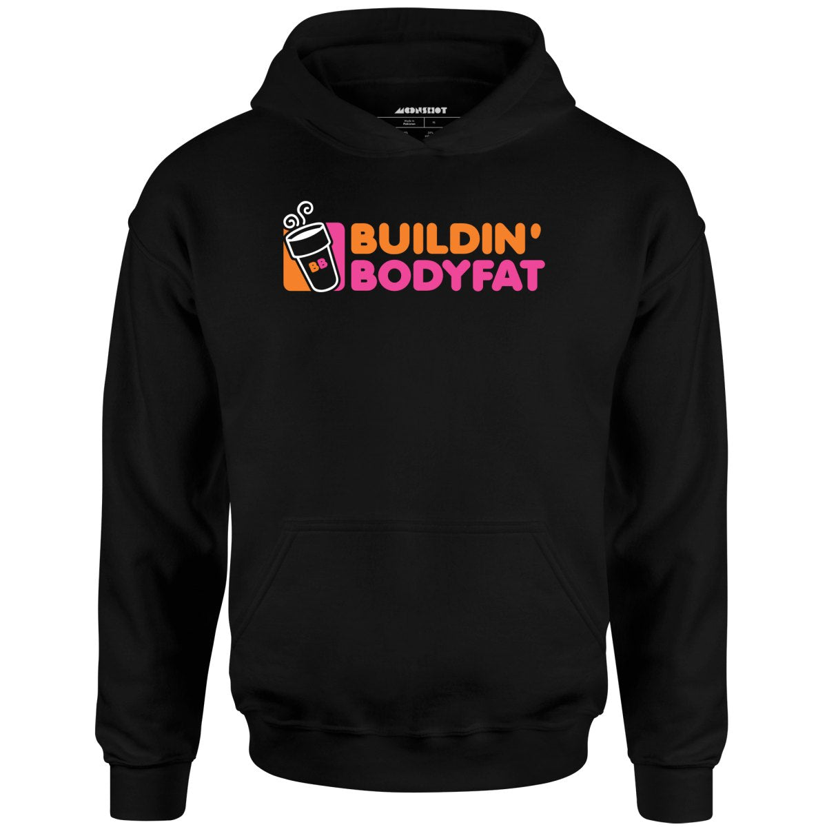Buildin' Bodyfat - Unisex Hoodie