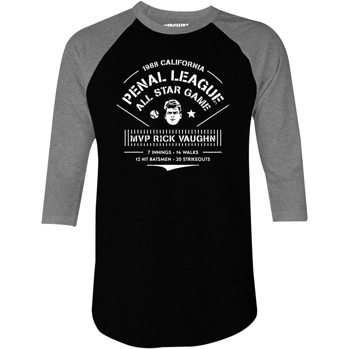 California Penal League All Star Game - Rick Vaughn MVP - 3/4 Sleeve Raglan T-Shirt