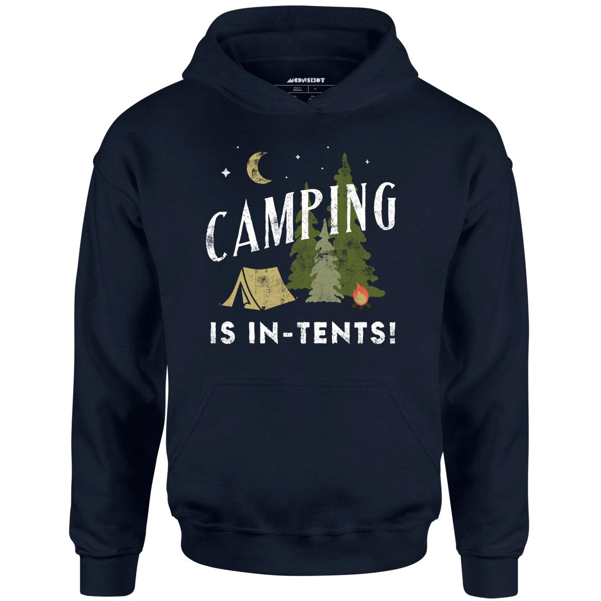 Camping is In-Tents - Unisex Hoodie
