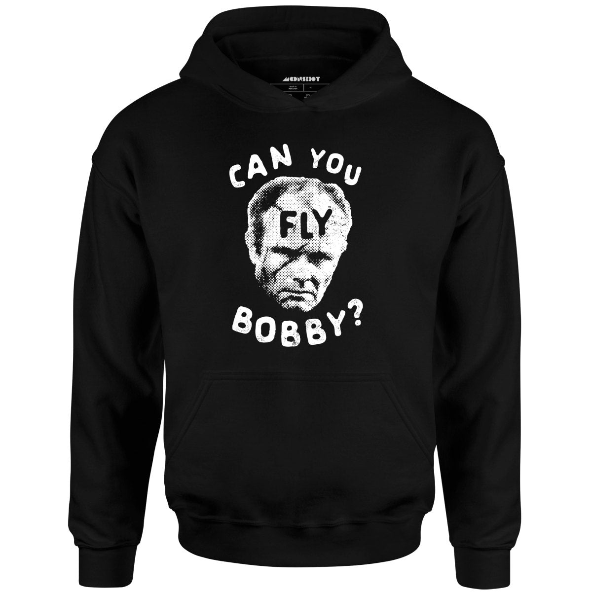 Can You Fly Bobby - Robocop - Unisex Hoodie
