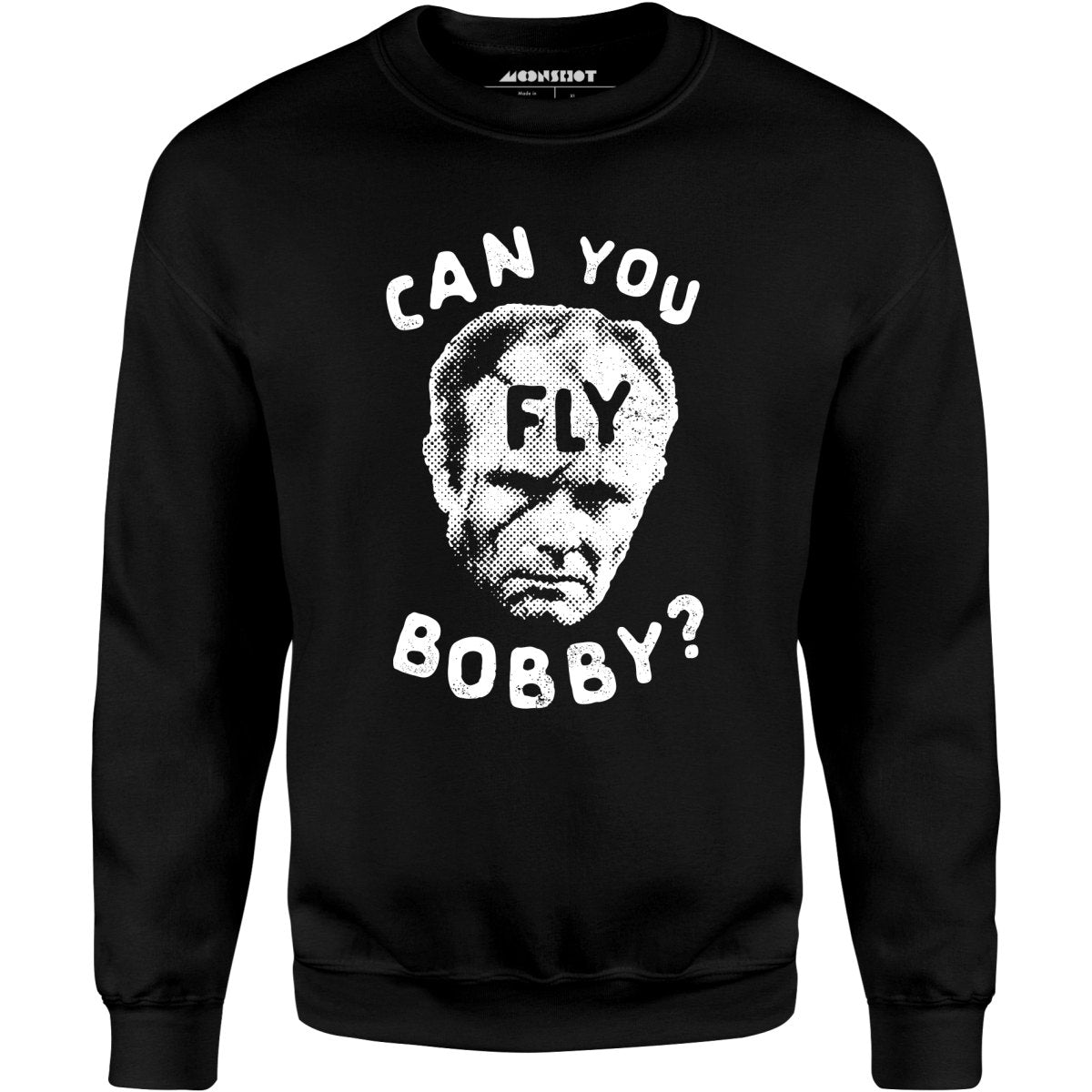 Can You Fly Bobby - Robocop - Unisex Sweatshirt