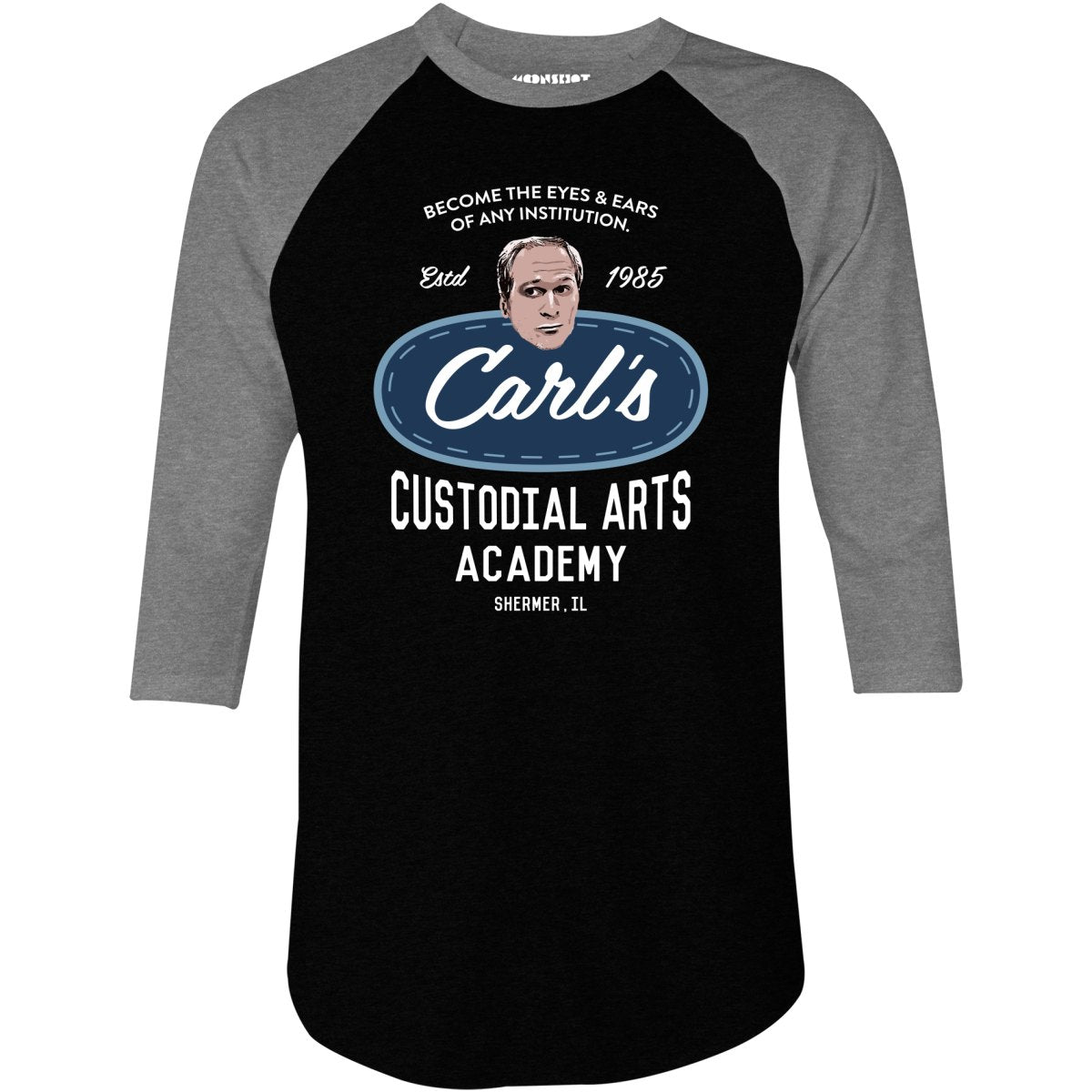 Carl's Custodial Arts Academy - Breakfast Club - 3/4 Sleeve Raglan T-Shirt