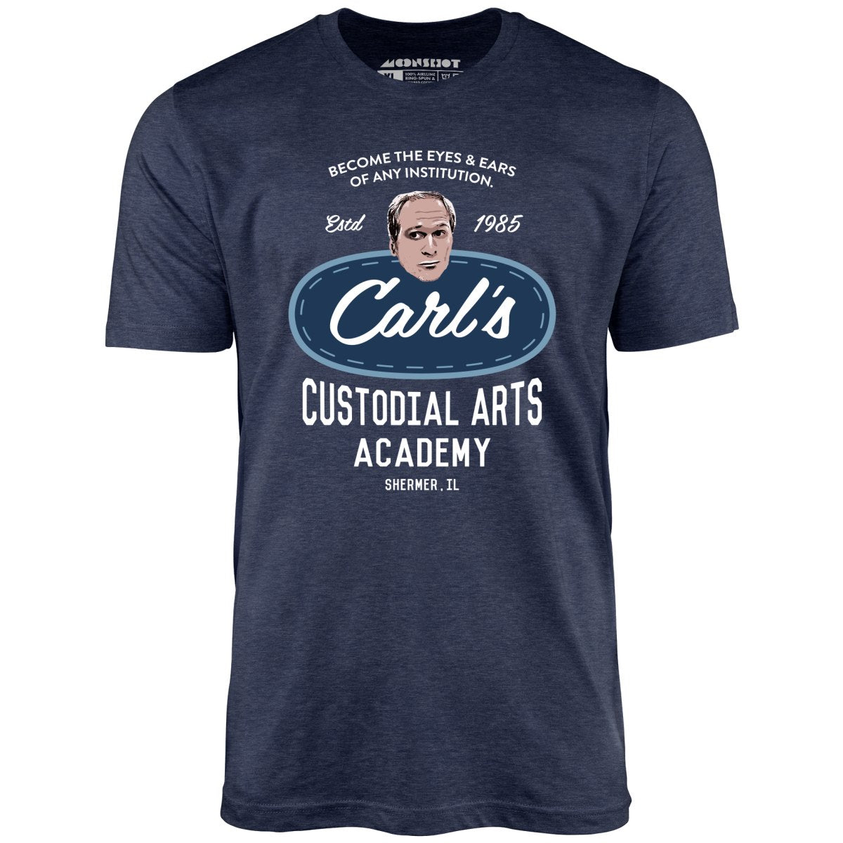 Carl's Custodial Arts Academy - Breakfast Club - Unisex T-Shirt