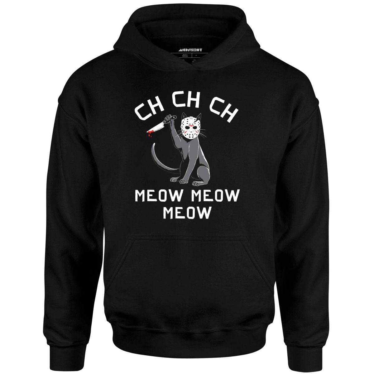 Ch Ch Ch Meow Meow Meow - Unisex Hoodie