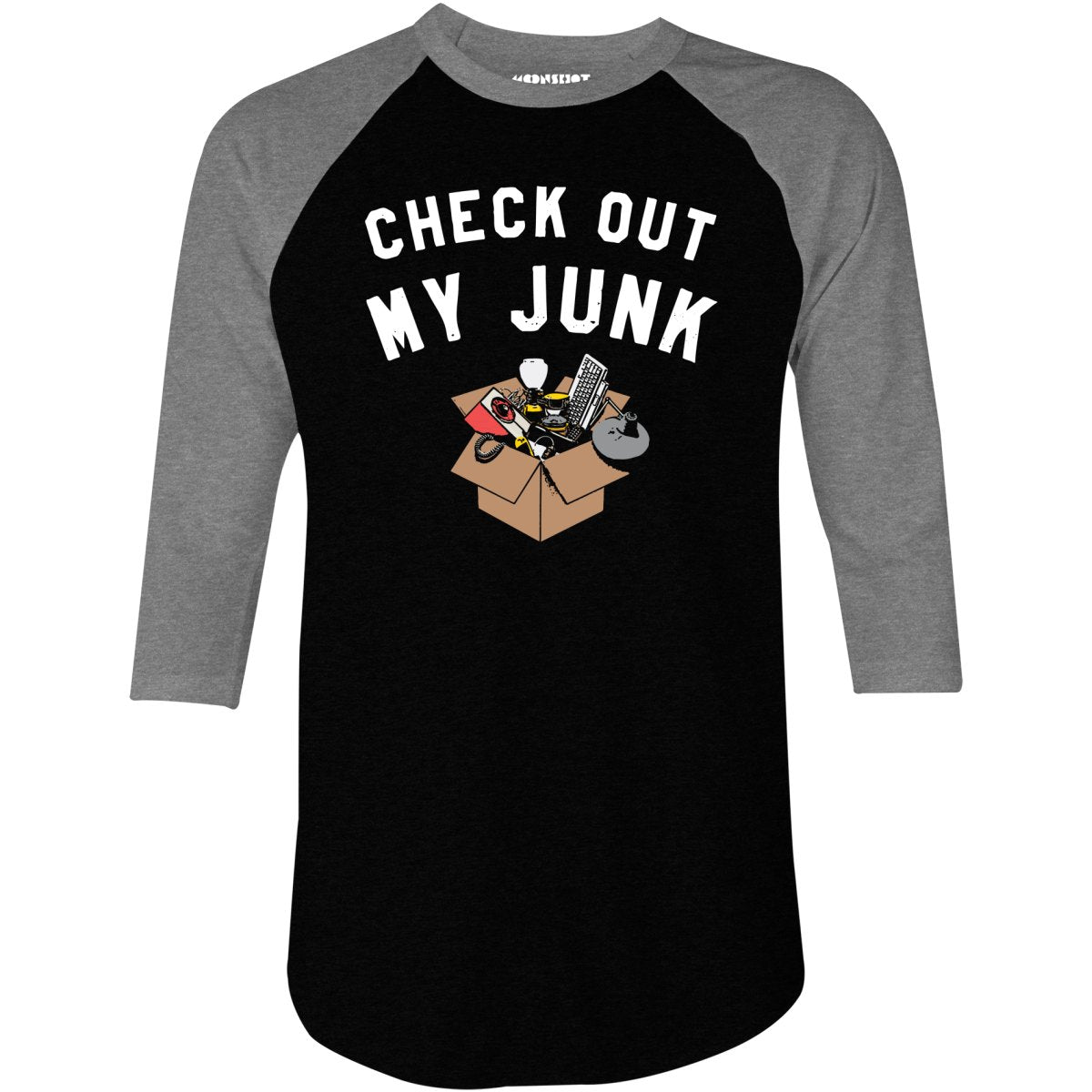Check Out My Junk - 3/4 Sleeve Raglan T-Shirt