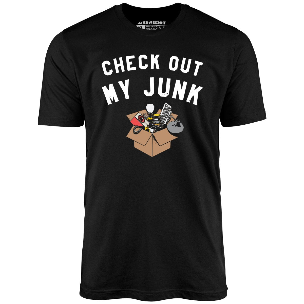 Check Out My Junk - Unisex T-Shirt