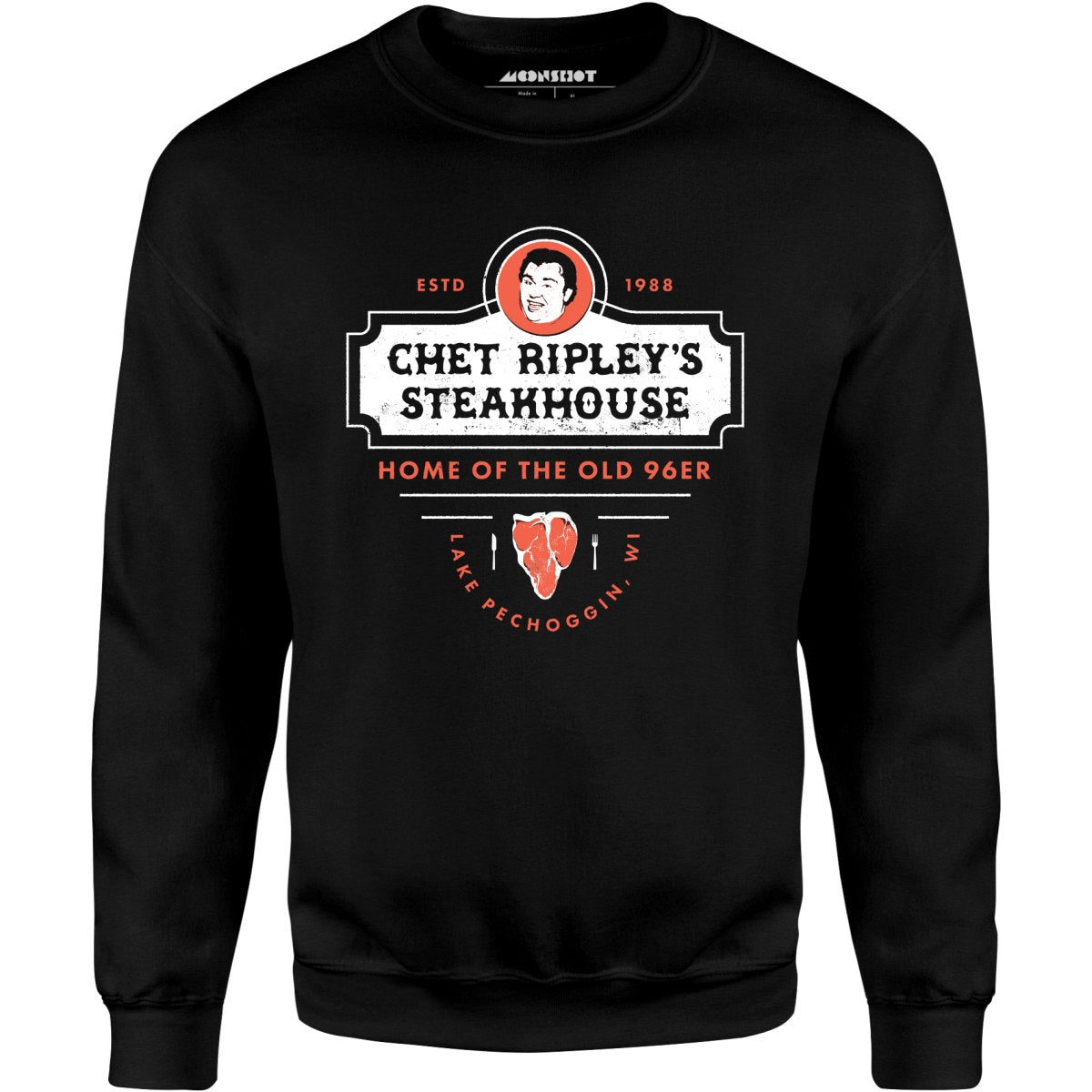 Chet Ripley's Steakhouse - Old 96er - Unisex Sweatshirt