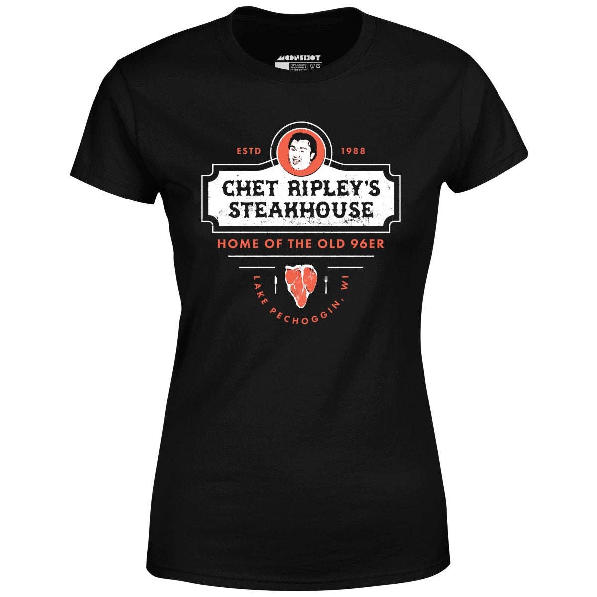 Chet Ripley's Steakhouse - Old 96er - Women's T-Shirt