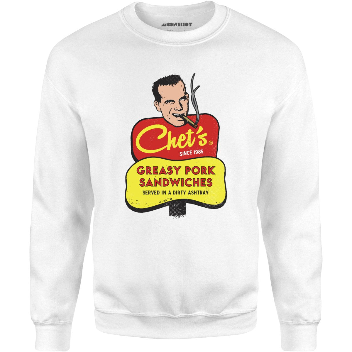 Chet's Greasy Pork Sandwiches - Unisex Sweatshirt