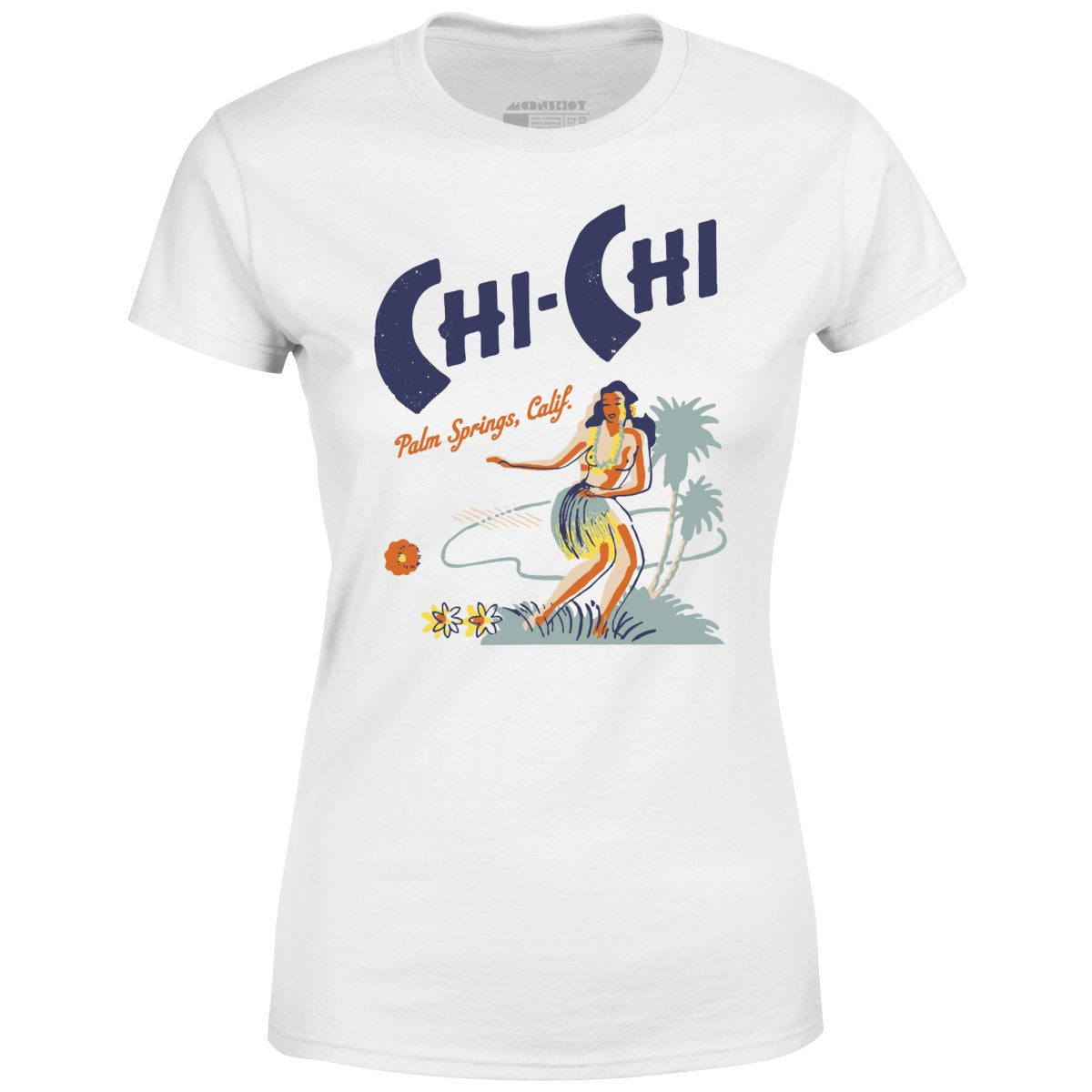 Chi Chi - Palm Springs, CA - Vintage Tiki Bar - Women's T-Shirt
