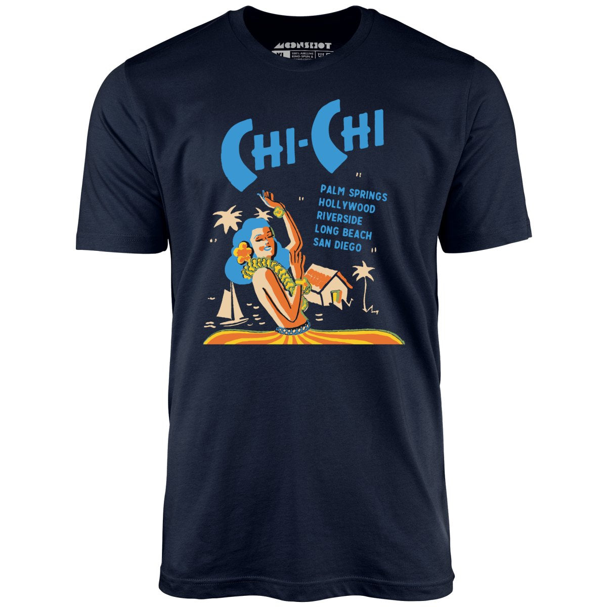 Chi Chi Supper Club - California - Vintage Tiki Bar - Unisex T-Shirt