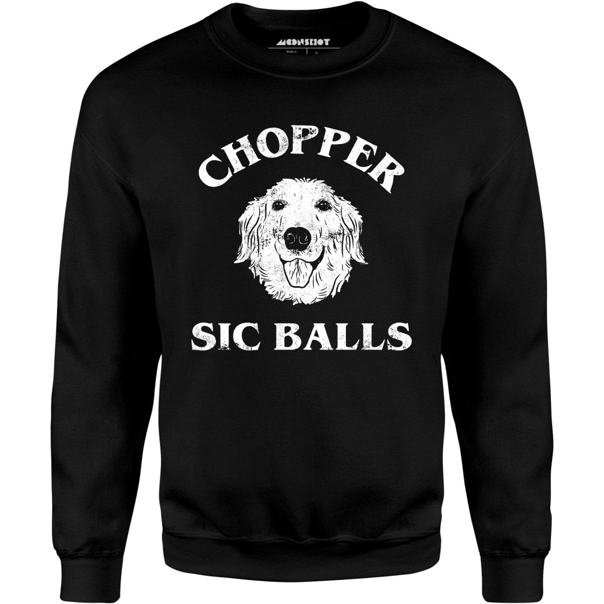 Chopper Sic Balls - Unisex Sweatshirt