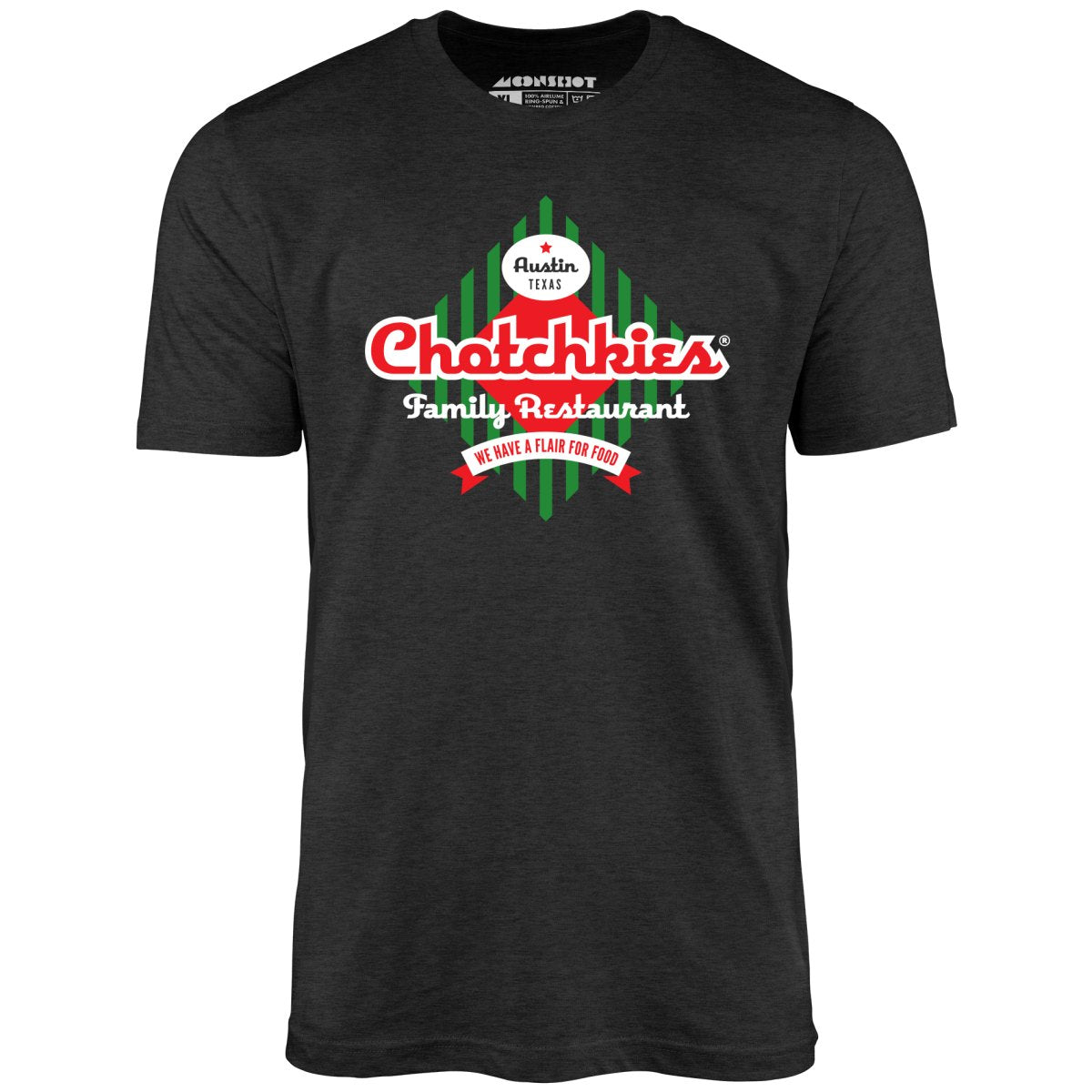 Chotchkie's Family Restaurant - Unisex T-Shirt