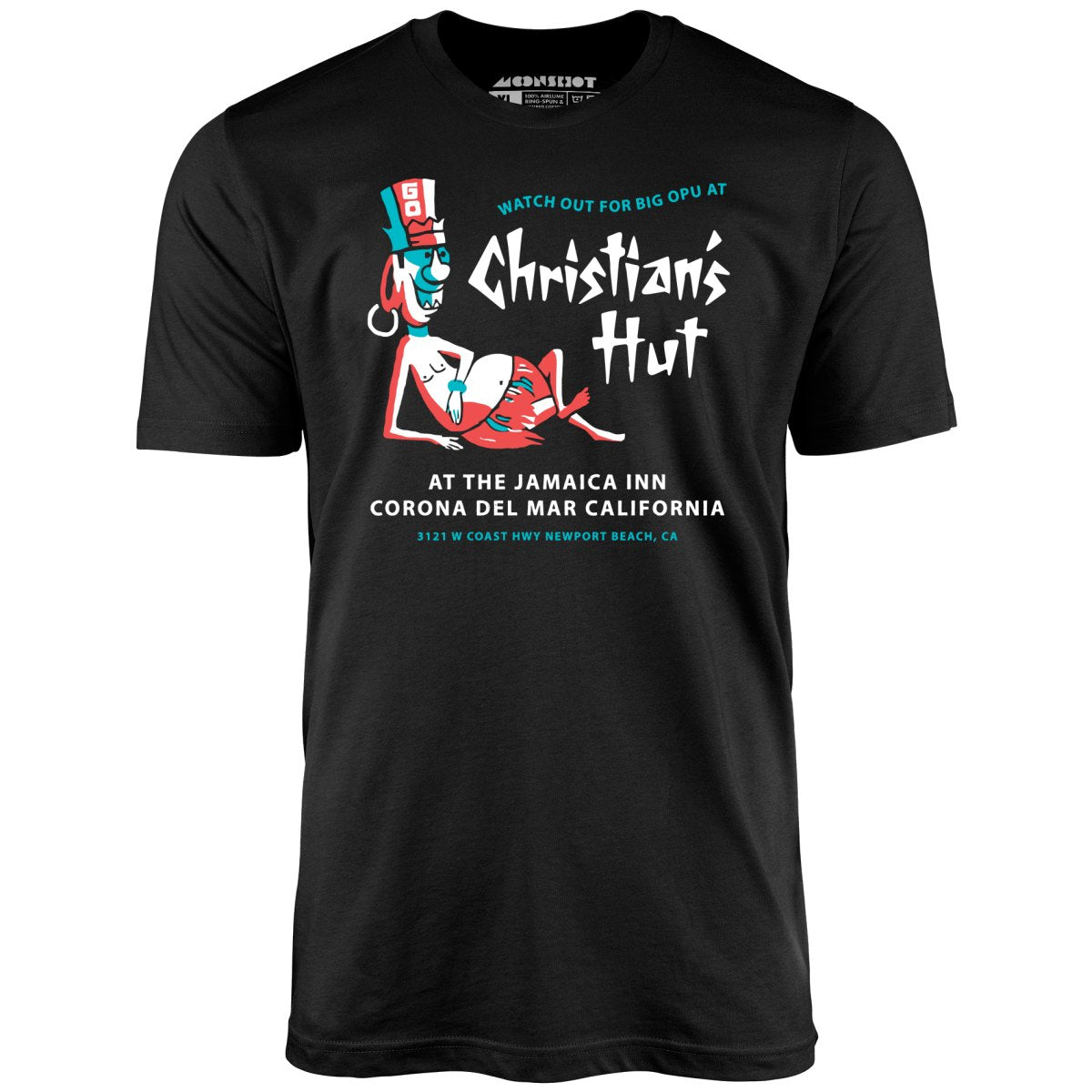 Christian's Hut - Corona Del Mar, CA - Vintage Tiki Bar - Unisex T-Shirt