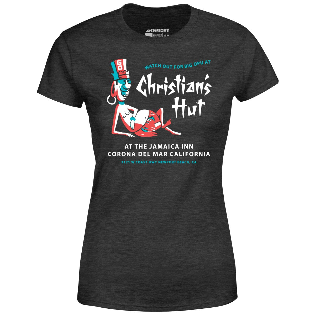 Christian's Hut - Corona Del Mar, CA - Vintage Tiki Bar - Women's T-Shirt