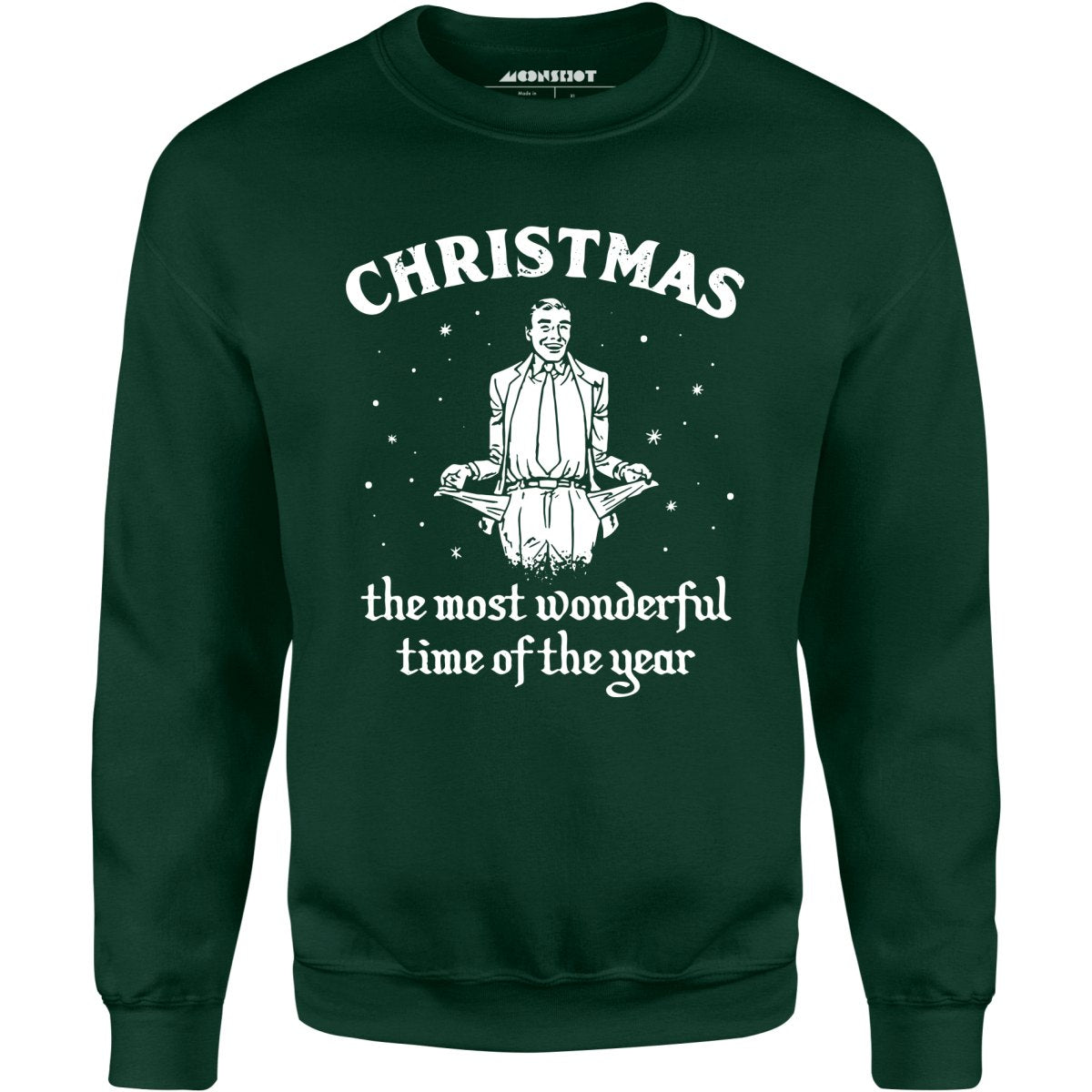 Christmas the Most Wonderful Time of the Year - Unisex Sweatshirt