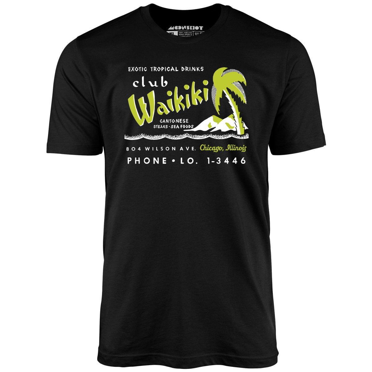 Club Waikiki - Chicago, IL - Vintage Tiki Bar - Unisex T-Shirt