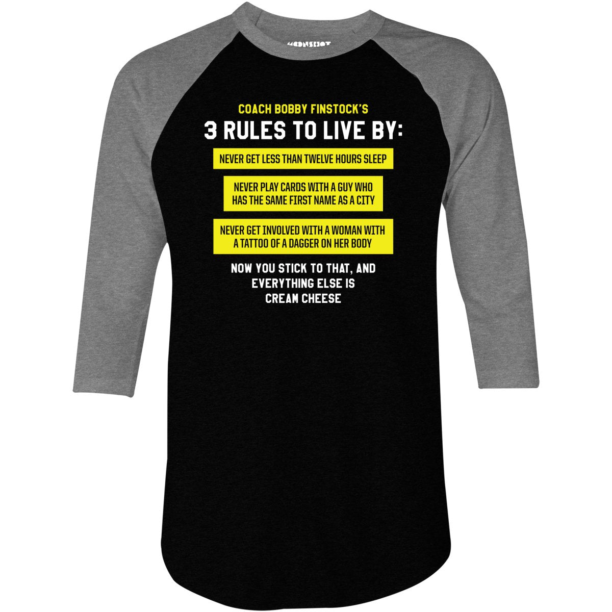 Coach Bobby Finstock's 3 Rules to Live By - 3/4 Sleeve Raglan T-Shirt