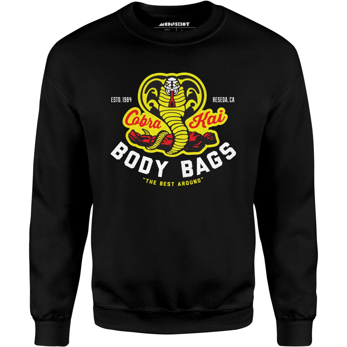 Cobra Kai Body Bags - Unisex Sweatshirt