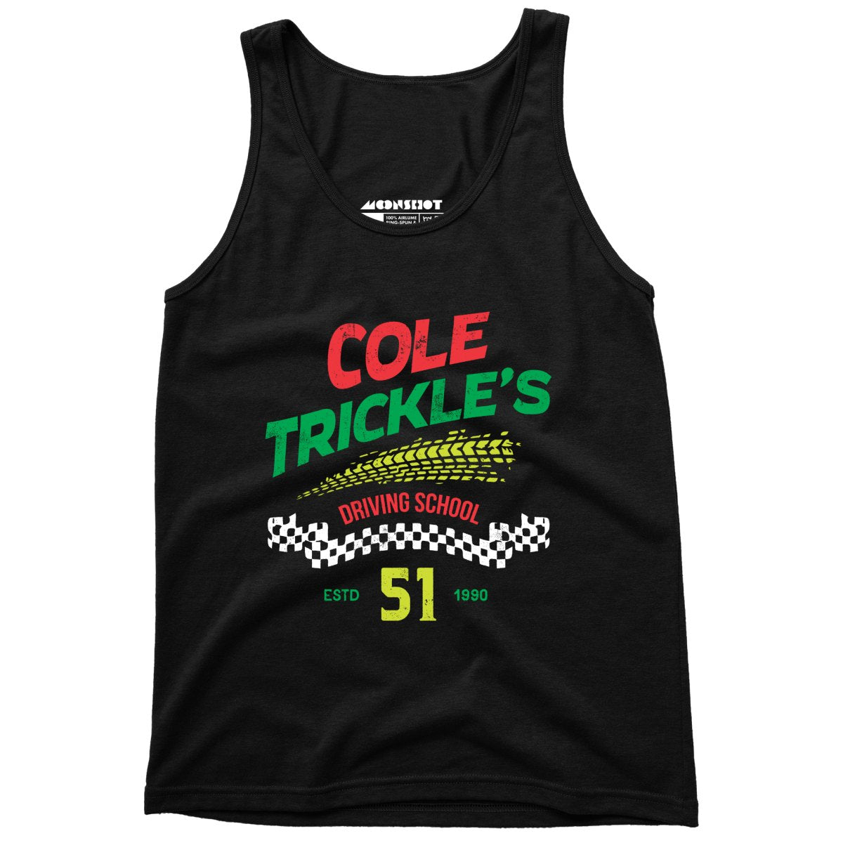 Cole Trickle's Driving School - Unisex Tank Top
