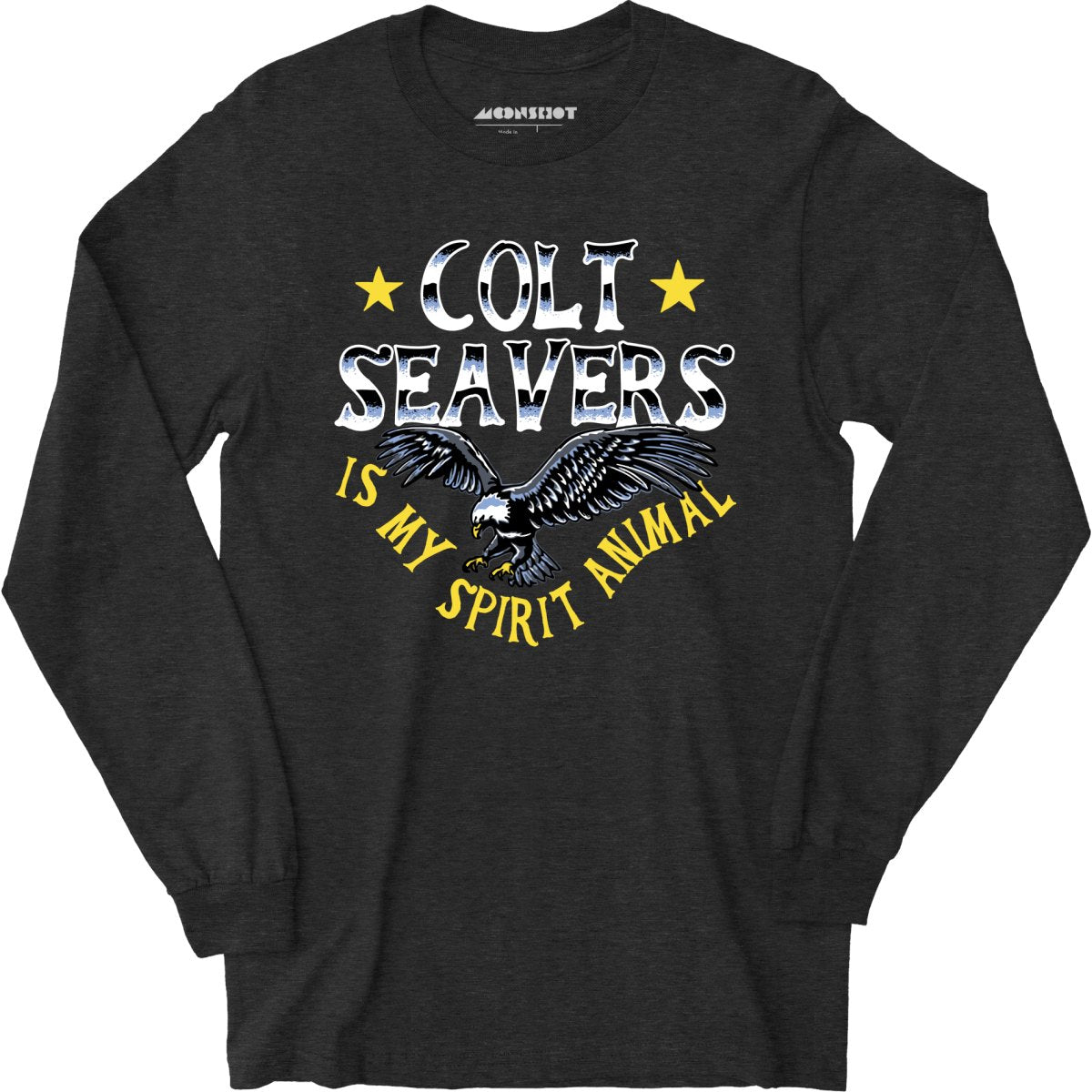 Colt Seavers is My Spirit Animal - Long Sleeve T-Shirt