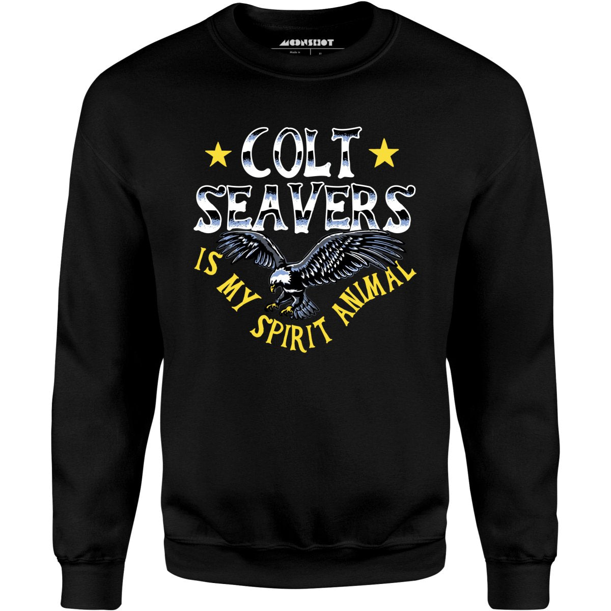 Colt Seavers is My Spirit Animal - Unisex Sweatshirt