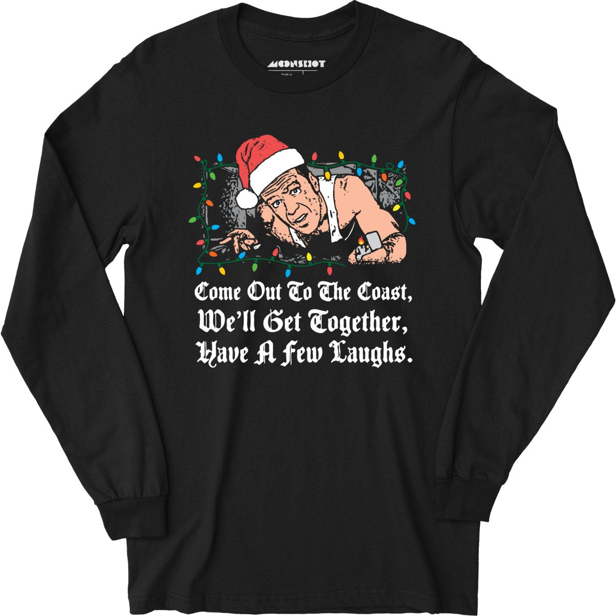 Come Out to The Coast - Long Sleeve T-Shirt