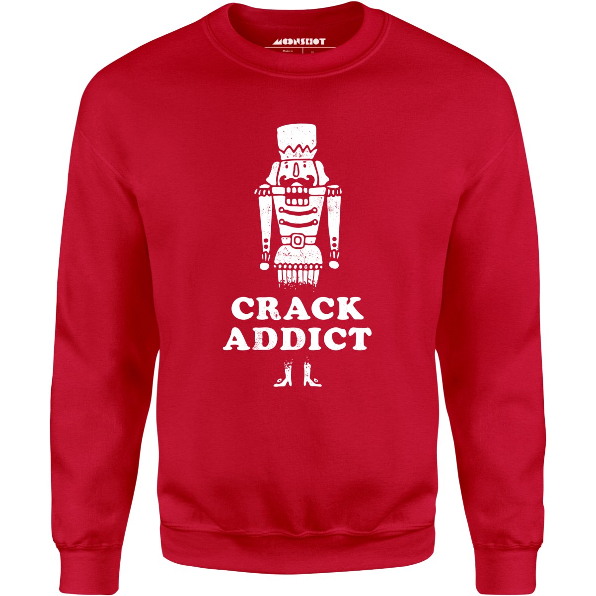 Crack Addict - Unisex Sweatshirt