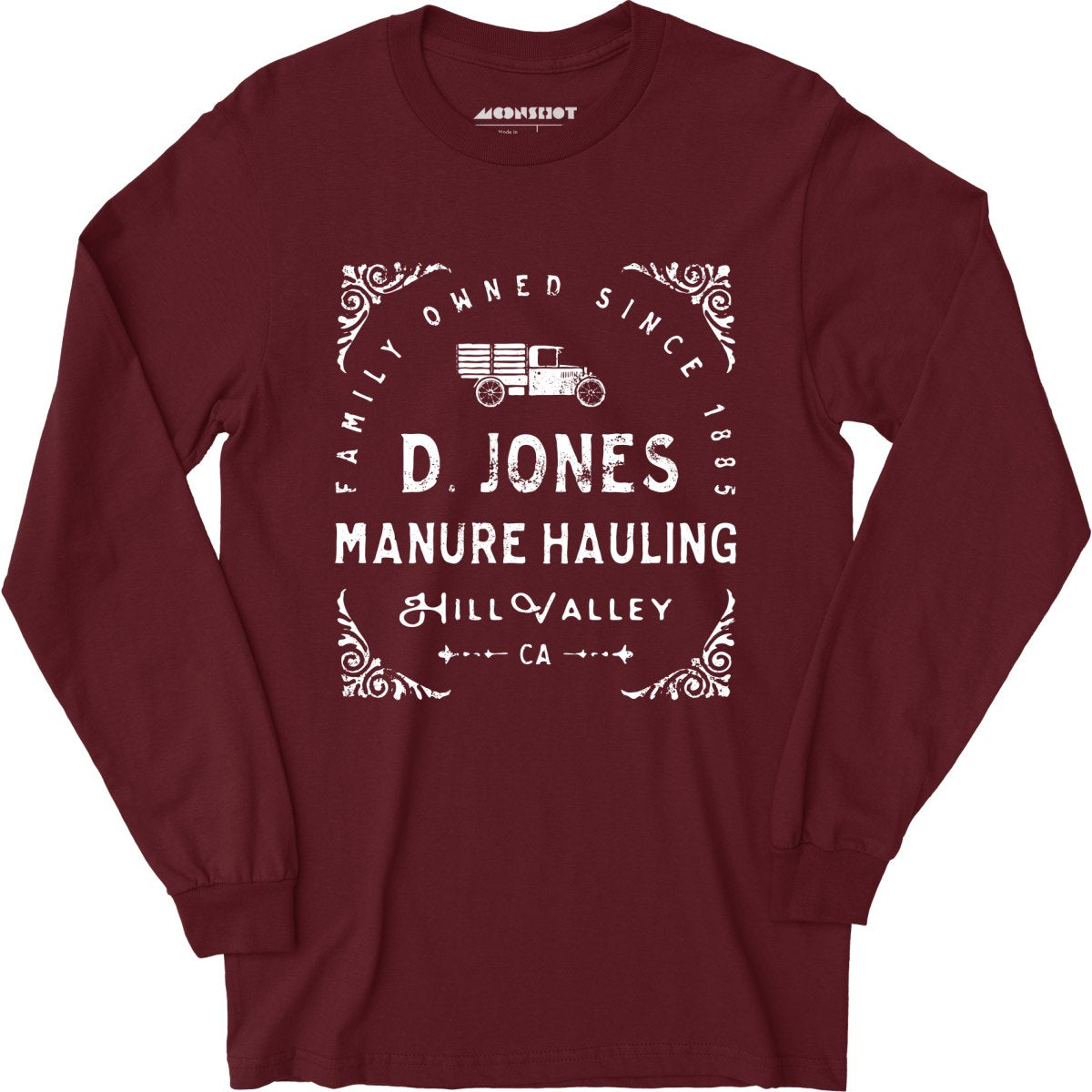 D. Jones Manure Hauling - Hill Valley - Long Sleeve T-Shirt
