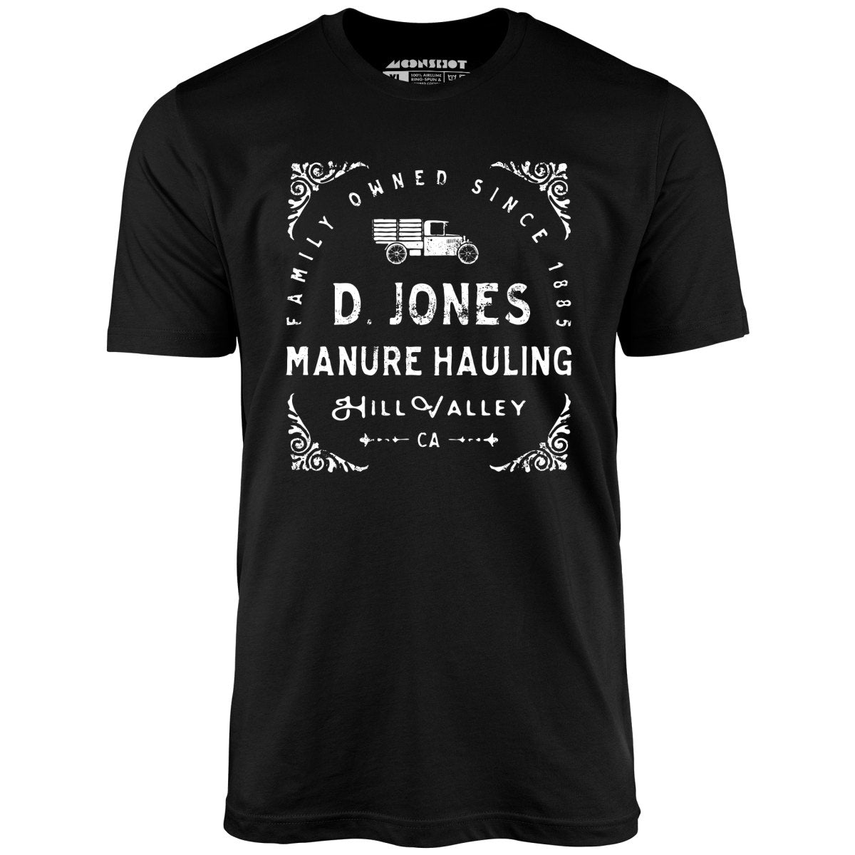 D. Jones Manure Hauling - Hill Valley - Unisex T-Shirt