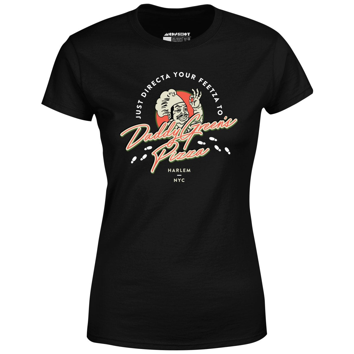 Daddy Green's Pizza - Last Dragon - Women's T-Shirt
