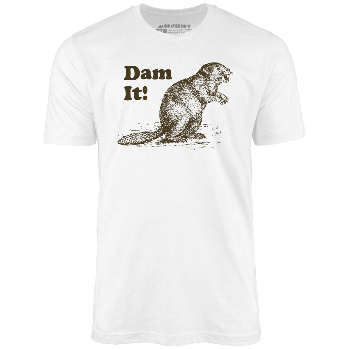 Dam It! - Unisex T-Shirt