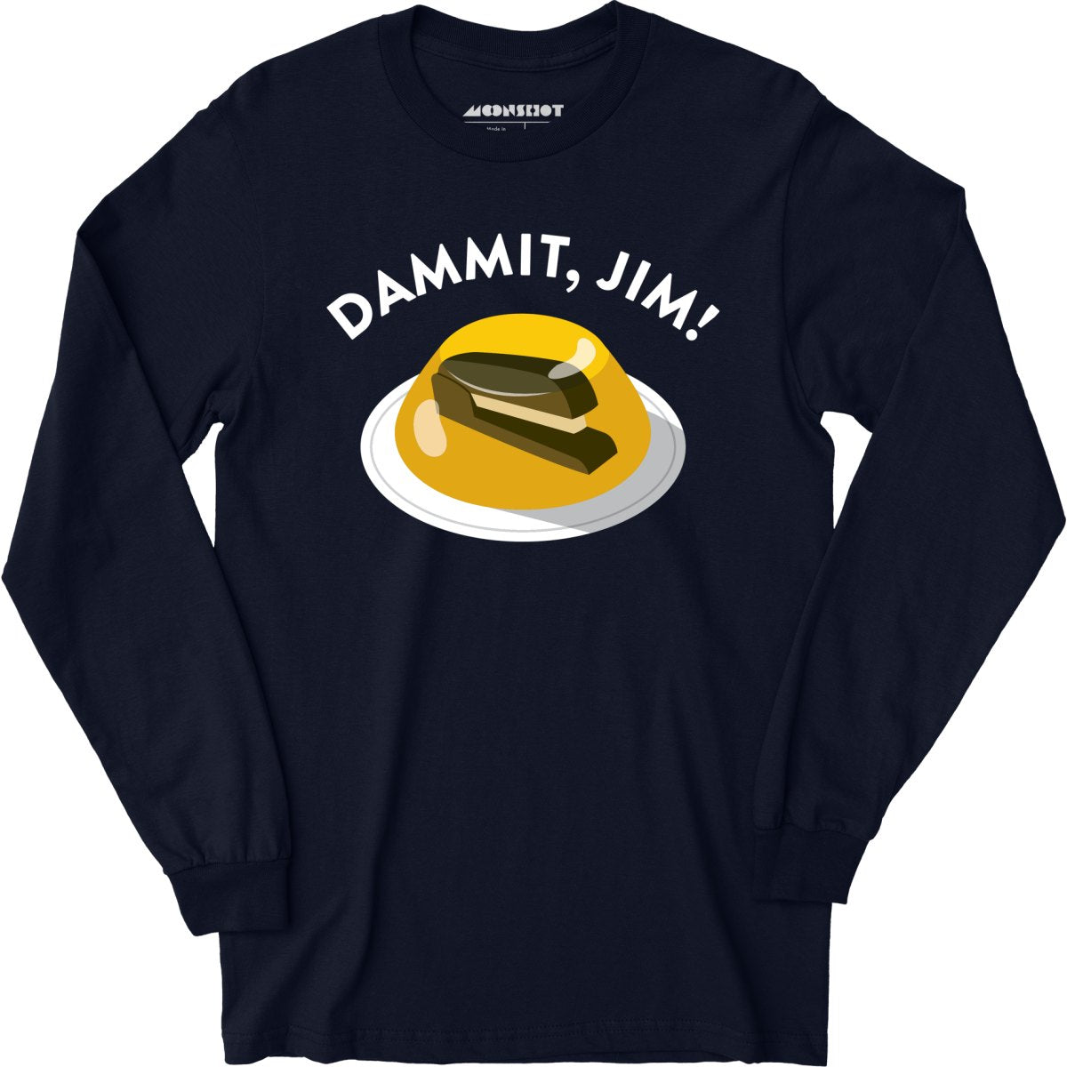 Dammit Jim - Long Sleeve T-Shirt