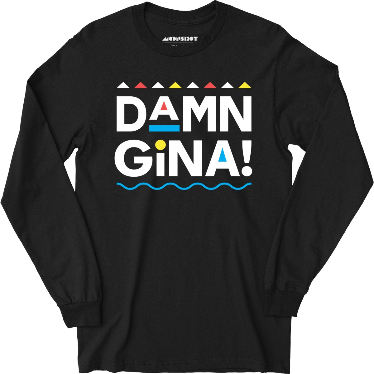 Damn Gina! - Long Sleeve T-Shirt