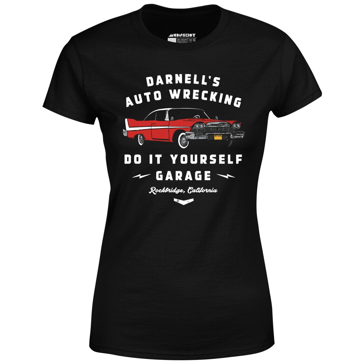 Darnell's Auto Wrecking - Do it Yourself Garage - Women's T-Shirt
