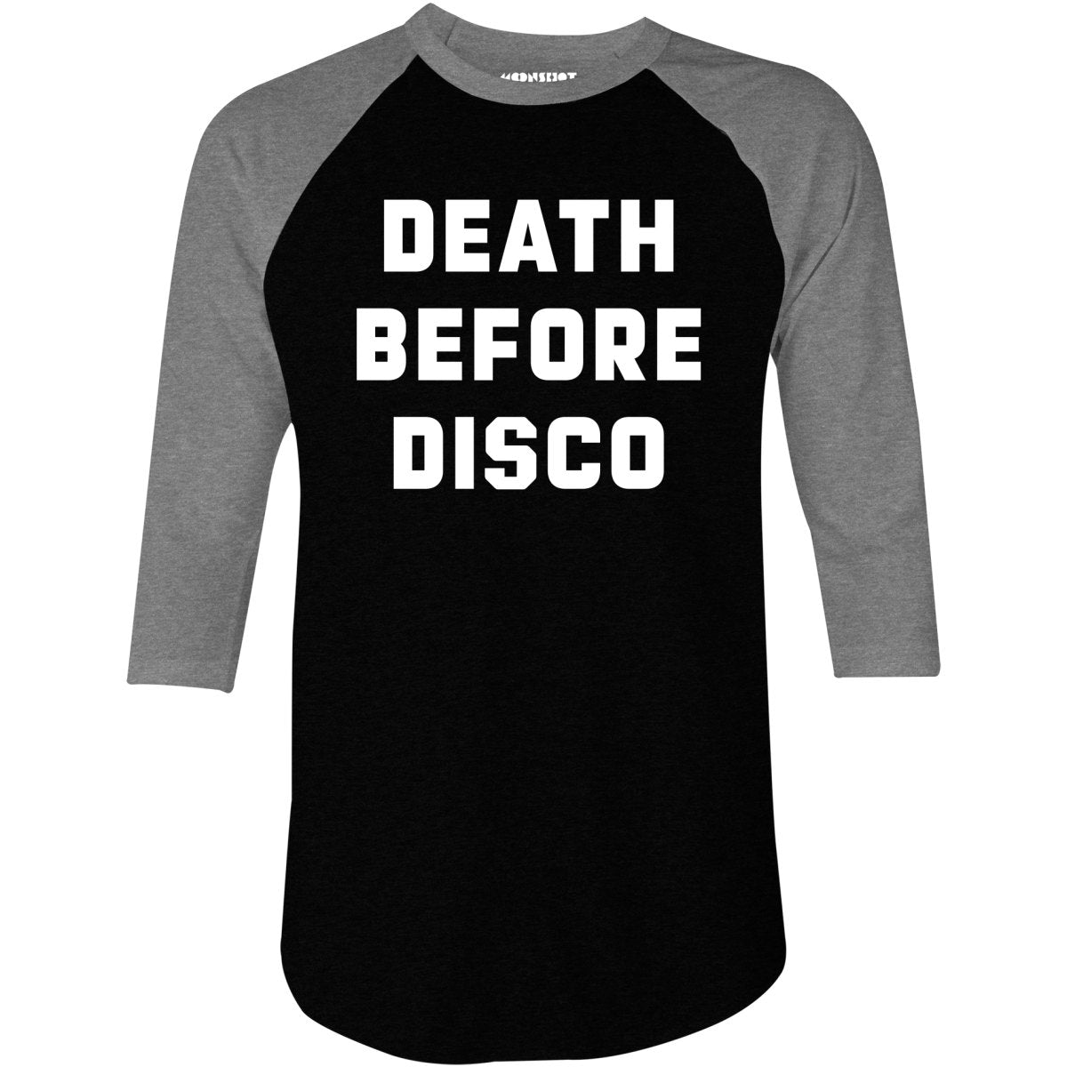 Death Before Disco - 3/4 Sleeve Raglan T-Shirt