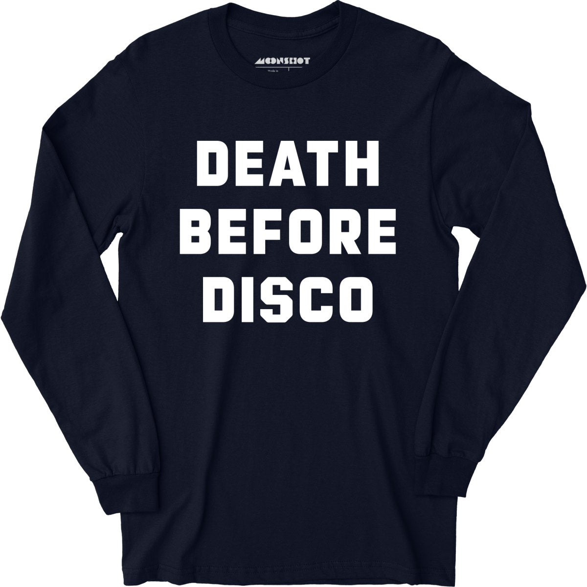 Death Before Disco - Long Sleeve T-Shirt