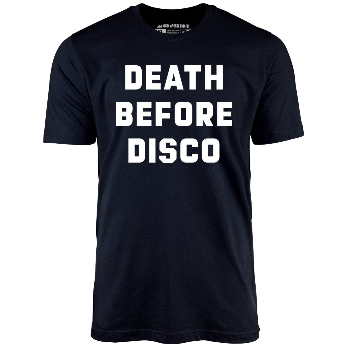 Death Before Disco - Unisex T-Shirt