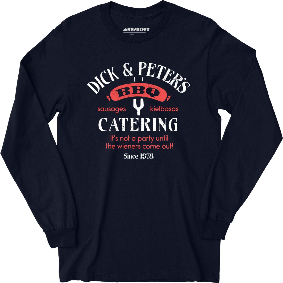 Dick & Peter's BBQ Catering - Long Sleeve T-Shirt