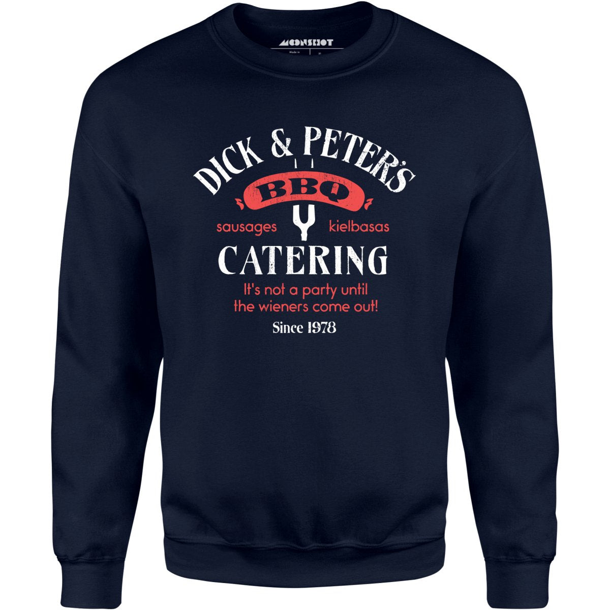 Dick & Peter's BBQ Catering - Unisex Sweatshirt