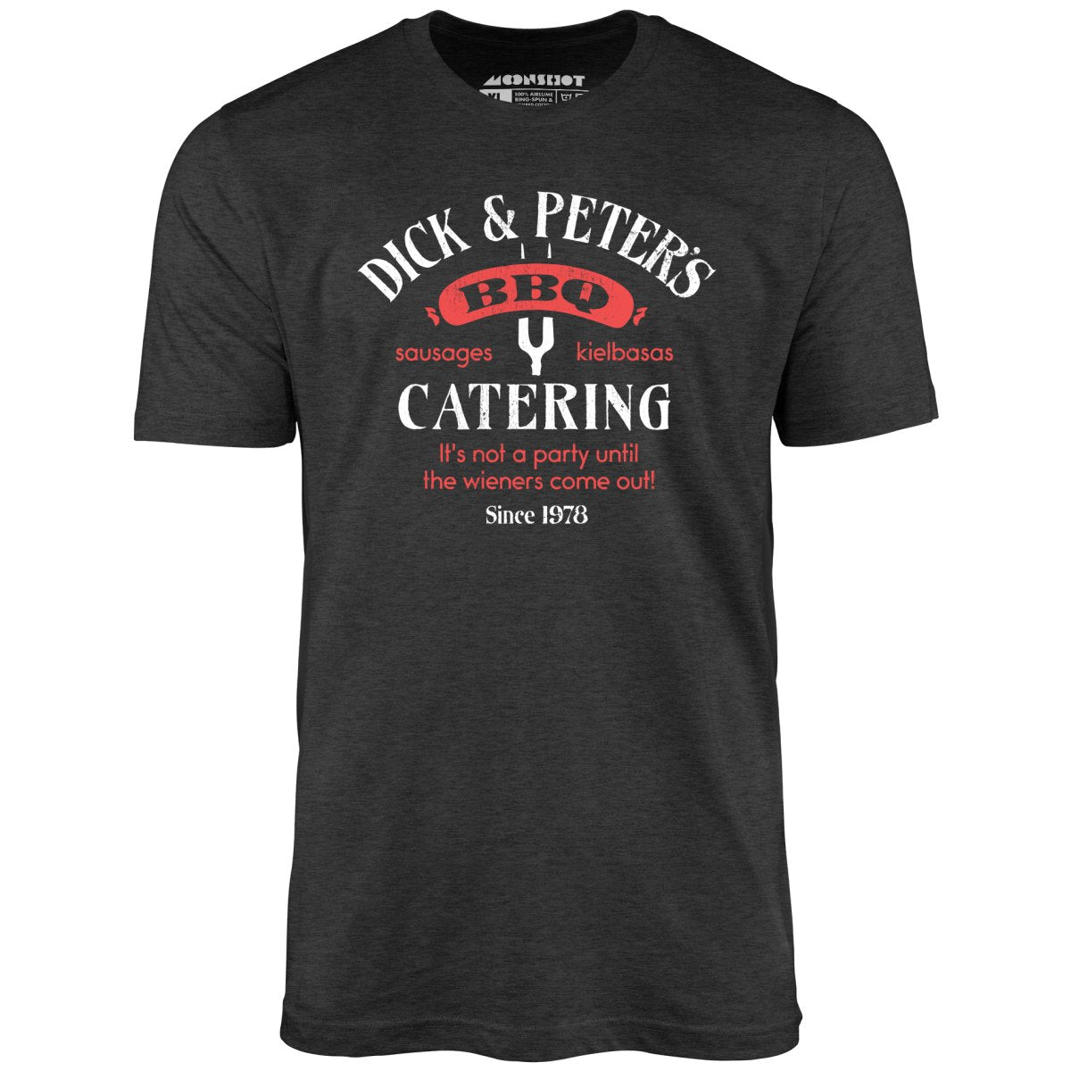 Dick & Peter's BBQ Catering - Unisex T-Shirt