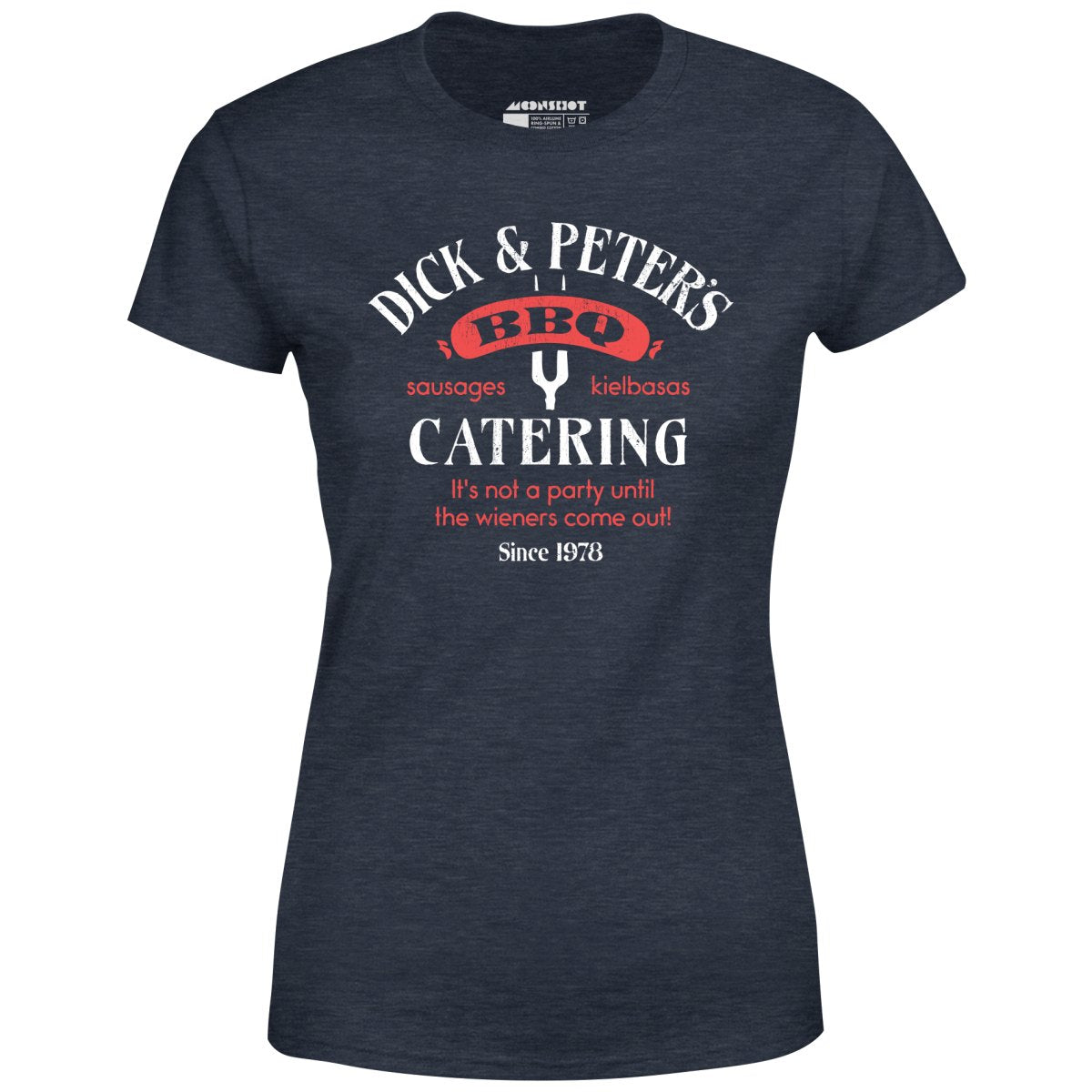 Dick & Peter's BBQ Catering - Women's T-Shirt